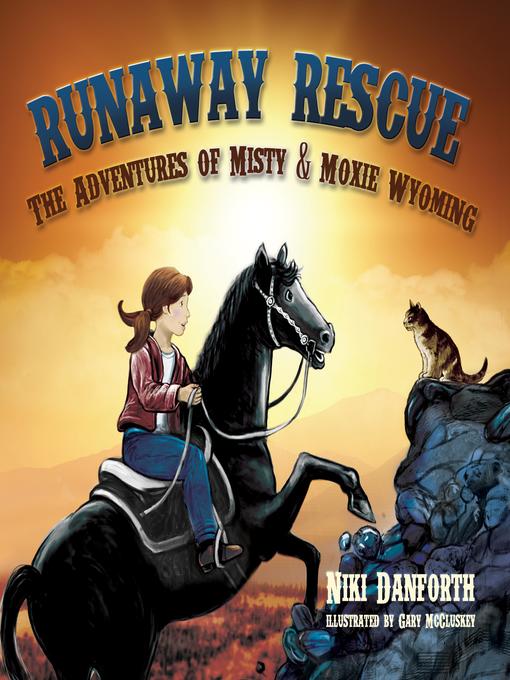Title details for Runaway Rescue by Niki Danforth - Wait list